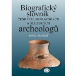 Biografický slovník českých, moravských a slezských archeologů: Karel Sklenář a kolektiv - DEFEKT - POŠKOZENÉ DESKY – Hledejceny.cz