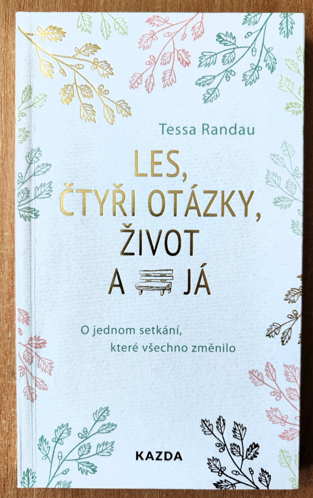 Tessa Randau: Les, čtyři otázky, život a já Provedení