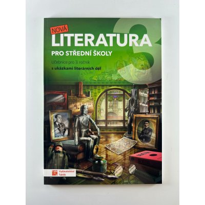 Nová literatura pro 3.ročník SŠ - učebni – Sleviste.cz