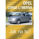 Opel Corsa C/Meriva od 9/00 - Jak na to? - 92. - Etzold Hans-Rudiger Dr.