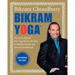 Bikram Yoga B. Choudhury The Guru Behind Hot Yog: – Hledejceny.cz