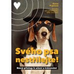 Svého psa nestřílejte! – Hledejceny.cz