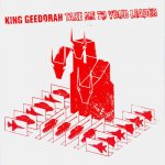King Geedorah - Take Me To Your Leader CD – Hledejceny.cz