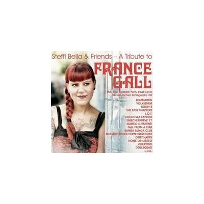 Bella Steffi - Tribute To France Gall CD – Hledejceny.cz