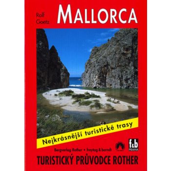 Rother: turistický průvodce Španělsko Mallorca