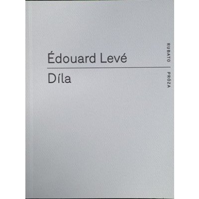 Díla - Édouard Levé – Zbozi.Blesk.cz