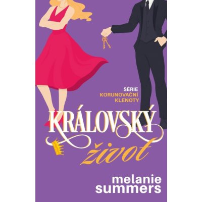 Královský život - Melanie Summers – Zboží Dáma