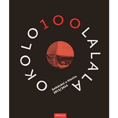 OKOLO 100 LALALA – – Zboží Mobilmania