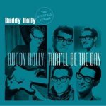 Buddy Holly - That'll Be the Day – Zboží Mobilmania