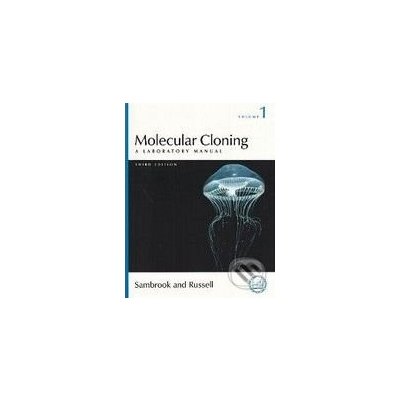 Molecular Cloning - Joseph Sambrook, David Russell – Hledejceny.cz