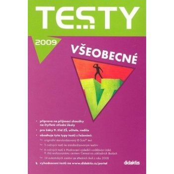 Testy všeobecné 2009 - 27 originálních testů ze SŠ + příprava na Scio test - kol.