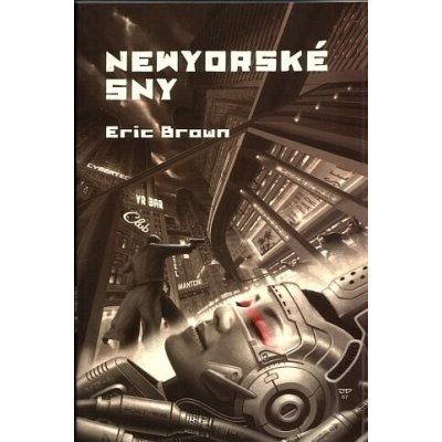 Newyorské sny - Eric Brown – Hledejceny.cz