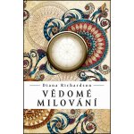 Vědomé milování - Diana Richardson