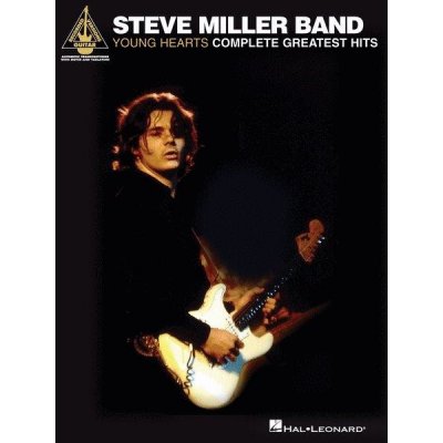 Steve Miller Band Young Hearts Complete Greatest Hits noty tabulatury na kytaru – Zboží Mobilmania