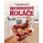 Nejchutnější drobenkové koláče pro každou příležitost – Zboží Dáma