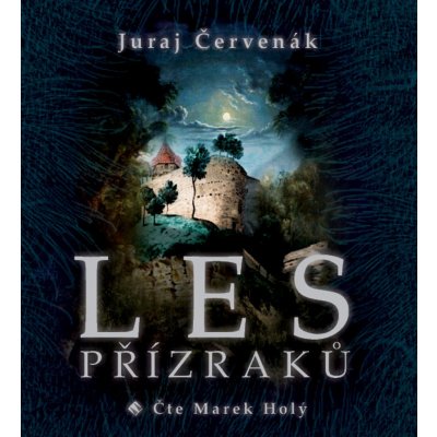 Les přízraků - Červenák Juraj – Zboží Dáma