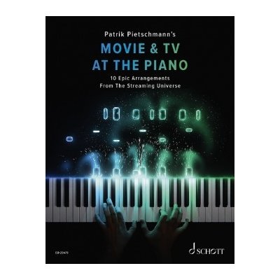 Movie and TV At The Piano 10 epickch uspodn ze streamovacho vesmru pro klavír 1420356 – Zboží Dáma