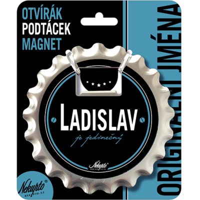 Nekupto Otvírák na pivo, podtácek se jménem Ladislav V.I.P.