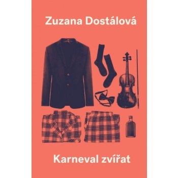 Karneval zvířat - Zuzana Dostálová