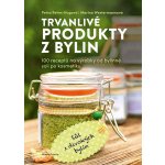 Trvanlivé produkty z bylinek - Petra Rehm-Hug, Marina Westermann – Hledejceny.cz