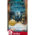 Ďáblové jsou tu - Louise Penny – Hledejceny.cz