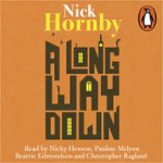 Long Way Down Hornby Nick audio – Hledejceny.cz