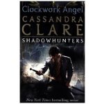Clockwork Angel Cassandra Clare – Hledejceny.cz