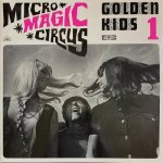 Golden Kids Micro-Magic-Circus Golden Kids 1 Vinyl 2 LP – Zboží Dáma