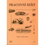 Dějepis 9 ročník PS Moderní dějiny SPL Práce Sedlmayerová Anna – Hledejceny.cz