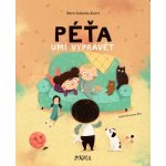 Péťa umí vyprávět - Marta Galewska-Kustra – Sleviste.cz