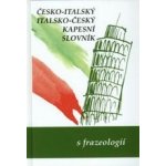 ČESKO-ITALSKÝ ITALSKO-ČESKÝ KAPESNÍ SLOVNÍK S FRAZEOLOGIÍ - Zdeněk Papoušek – Zboží Mobilmania