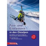 Firn- und Eisklettern in den Ostalpen – Zboží Dáma