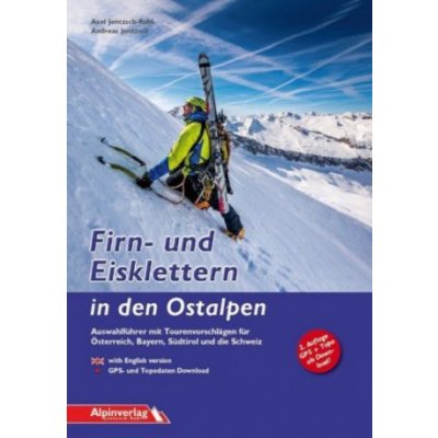 Firn- und Eisklettern in den Ostalpen – Zboží Dáma