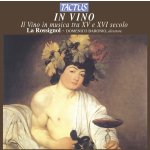 La Rossignol - Il Vino In Musica Tra Xv CD – Hledejceny.cz