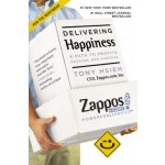 Delivering Happiness: A Path to Profits, Passion, and Purpose Hsieh TonyPaperback – Zboží Mobilmania