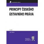Principy českého ústavního práva – Zbozi.Blesk.cz