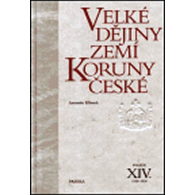 Velké dějiny zemí Koruny české XIV. - Petr Hofman,Antonín Klimek – Zboží Mobilmania