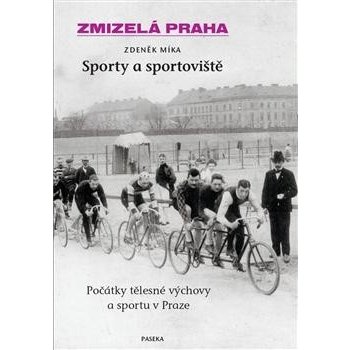 Sporty a sportoviště - Zdeněk Míka