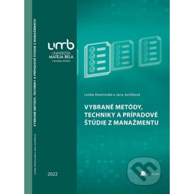 Vybrané metódy, techniky a prípadové štúdie z manažmentu - Lenka Veselovská – Zboží Mobilmania