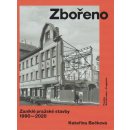 Zbořeno: Zaniklé pražské stavby 1990-2020 - Bečková Kateřina, Vázaná