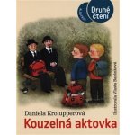 Kouzelná aktovka - Druhé čtení - Daniela Krolupperová – Hledejceny.cz
