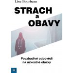 Strach a obavy - Lise Bourbeau – Zboží Mobilmania