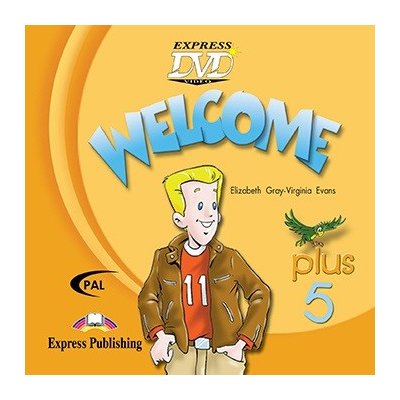 Welcome Plus 5 - DVD PAL Express Publishing – Zbozi.Blesk.cz