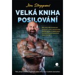 Velká kniha posilování Jim Stoppani 2025 – Hledejceny.cz