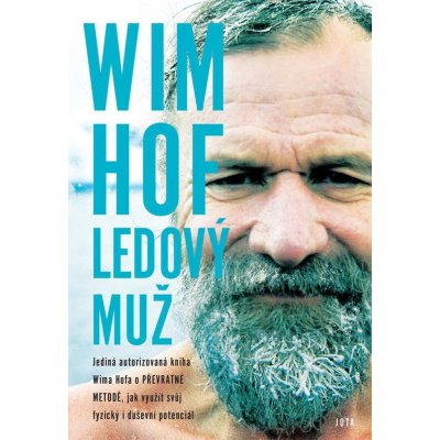 Wim Hof: Ledový muž - Wim Hof – Hledejceny.cz