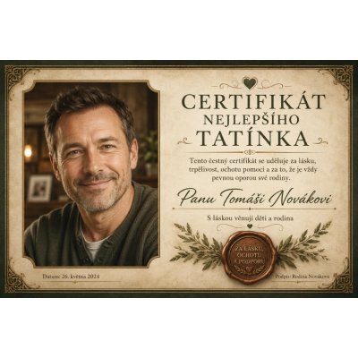 Bezvadary.cz Dárkový certifikát pro nejlepšího tatínka s vlastní fotografií A5 21 x 15 cm dc4 – Hledejceny.cz