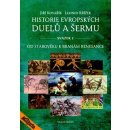 Historie evropských duelů a šermu I - Od starověku k branám