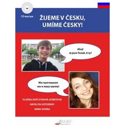 Žijeme v Česku, umíme česky! Ruská verze + CD – Zboží Mobilmania