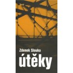 Útěky - Zdenek Slouka – Hledejceny.cz
