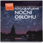 Fotografujeme noční oblohu - Tomáš Dolejší